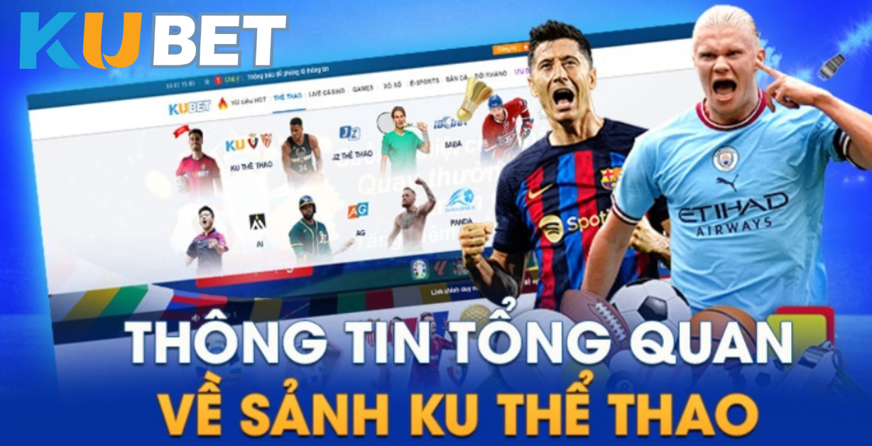 Sảnh thể thao Kubet 2025 